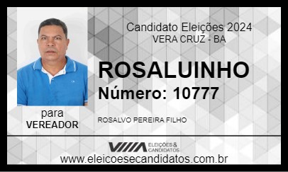 Candidato ROSALVINHO 2024 - VERA CRUZ - Eleições