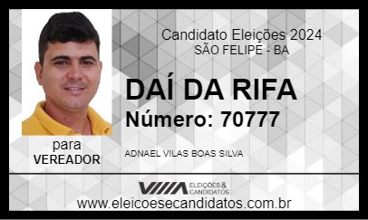 Candidato DAÍ DA RIFA 2024 - SÃO FELIPE - Eleições