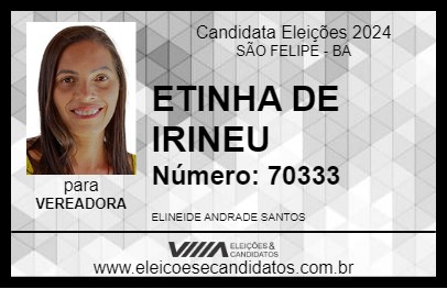 Candidato ETINHA DE IRINEU 2024 - SÃO FELIPE - Eleições