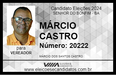 Candidato MÁRCIO CASTRO 2024 - SENHOR DO BONFIM - Eleições