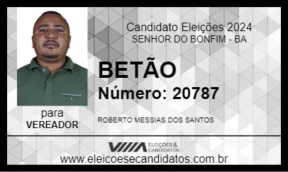 Candidato BETÃO 2024 - SENHOR DO BONFIM - Eleições