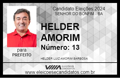 Candidato HELDER AMORIM 2024 - SENHOR DO BONFIM - Eleições