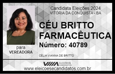 Candidato CÉU  BRITTO FARMACÊUTICA 2024 - VITÓRIA DA CONQUISTA - Eleições