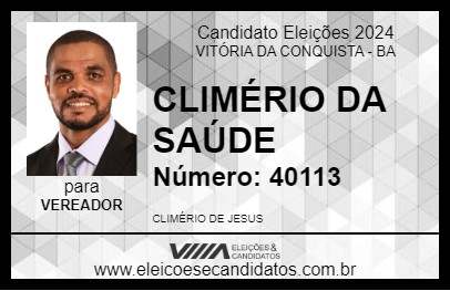 Candidato CLIMÉRIO DA SAÚDE 2024 - VITÓRIA DA CONQUISTA - Eleições