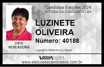 Candidato LUZINETE OLIVEIRA 2024 - VITÓRIA DA CONQUISTA - Eleições