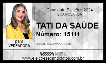 Candidato TATI DA SAÚDE 2024 - BOA NOVA - Eleições