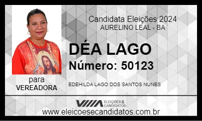 Candidato DÉA LAGO 2024 - AURELINO LEAL - Eleições