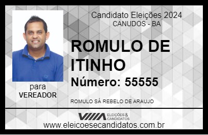 Candidato ROMULO DE ITINHO 2024 - CANUDOS - Eleições