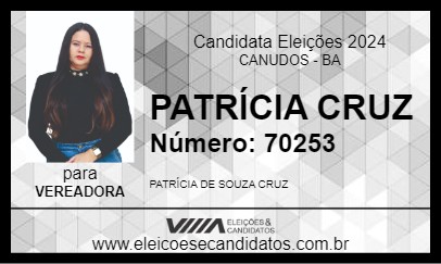 Candidato PATRÍCIA CRUZ 2024 - CANUDOS - Eleições