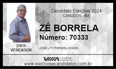 Candidato ZÉ BORRELA 2024 - CANUDOS - Eleições