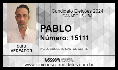 Candidato PABLO 2024 - CANÁPOLIS - Eleições