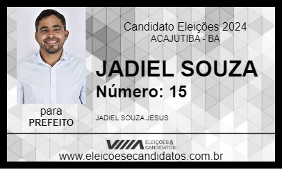 Candidato JADIEL SOUZA 2024 - ACAJUTIBA - Eleições