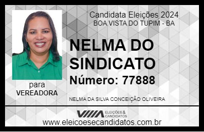 Candidato NELMA DO SINDICATO 2024 - BOA VISTA DO TUPIM - Eleições