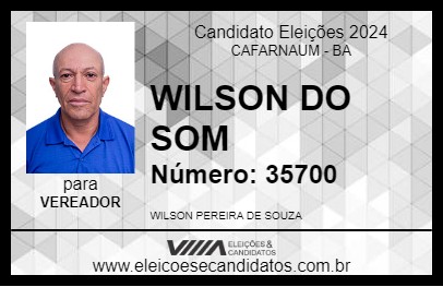 Candidato WILSON DO SOM 2024 - CAFARNAUM - Eleições