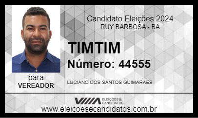 Candidato TIMTIM 2024 - RUY BARBOSA - Eleições