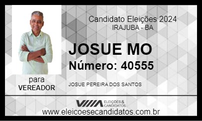 Candidato JOSUE MO 2024 - IRAJUBA - Eleições