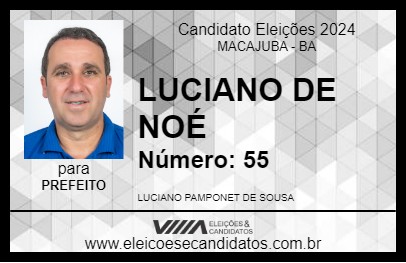 Candidato LUCIANO DE NOÉ 2024 - MACAJUBA - Eleições