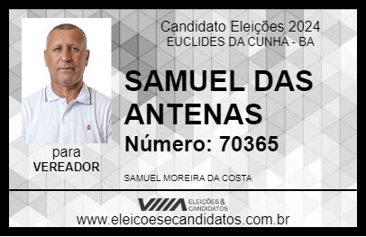 Candidato SAMUEL DAS ANTENAS 2024 - EUCLIDES DA CUNHA - Eleições