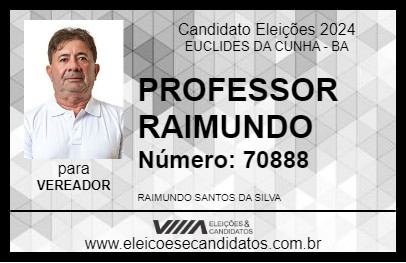 Candidato PROFESSOR RAIMUNDO 2024 - EUCLIDES DA CUNHA - Eleições