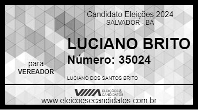 Candidato LUCIANO BRITO 2024 - SALVADOR - Eleições