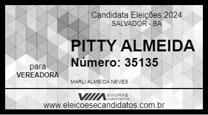 Candidato PITTY ALMEIDA 2024 - SALVADOR - Eleições