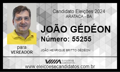 Candidato JOÃO GÉDÉON 2024 - ARATACA - Eleições