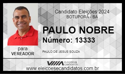 Candidato PAULO NOBRE 2024 - BOTUPORÃ - Eleições