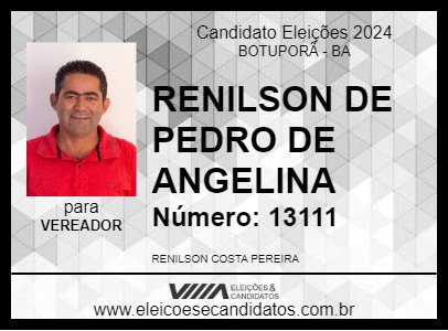 Candidato RENILSON DE PEDRO DE ANGELINA 2024 - BOTUPORÃ - Eleições