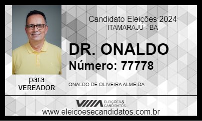 Candidato DR. ONALDO 2024 - ITAMARAJU - Eleições