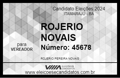 Candidato ROJERIO NOVAIS 2024 - ITAMARAJU - Eleições