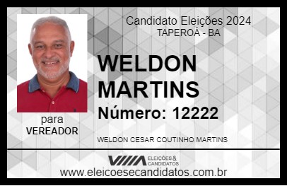 Candidato WELDON MARTINS 2024 - TAPEROÁ - Eleições