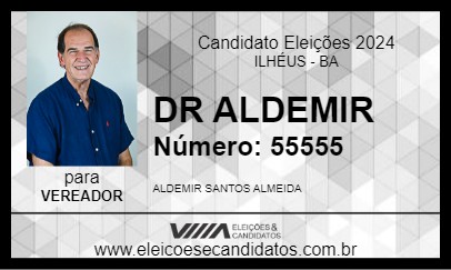 Candidato DR ALDEMIR 2024 - ILHÉUS - Eleições