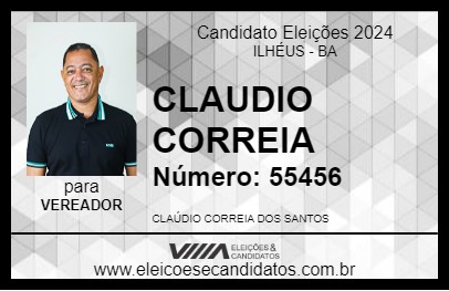 Candidato CLAUDIO CORREIA 2024 - ILHÉUS - Eleições