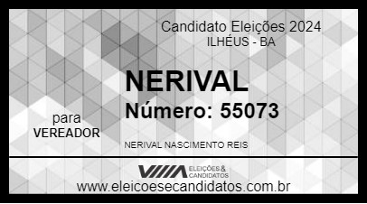 Candidato NERIVAL 2024 - ILHÉUS - Eleições