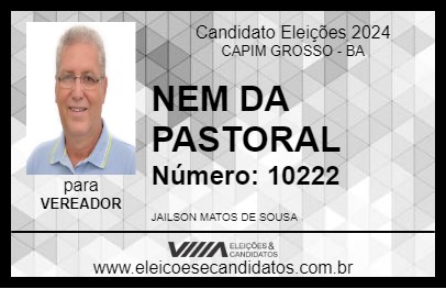 Candidato NEM DA PASTORAL 2024 - CAPIM GROSSO - Eleições