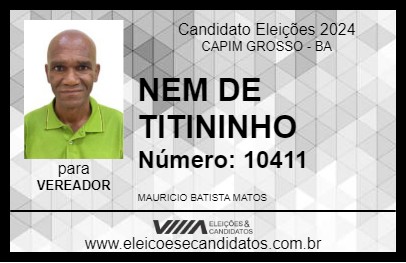 Candidato NEM DE TITININHO 2024 - CAPIM GROSSO - Eleições