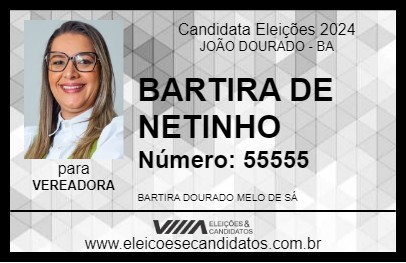 Candidato BARTIRA DE NETINHO 2024 - JOÃO DOURADO - Eleições