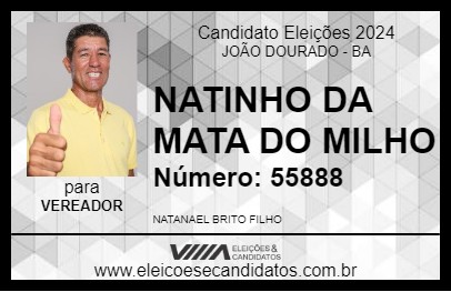 Candidato NATINHO DA MATA DO MILHO 2024 - JOÃO DOURADO - Eleições