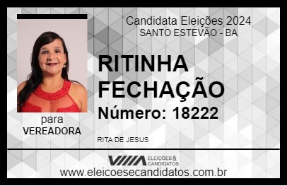 Candidato RITINHA FECHAÇÃO 2024 - SANTO ESTEVÃO - Eleições