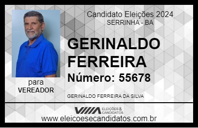 Candidato GERINALDO FERREIRA 2024 - SERRINHA - Eleições