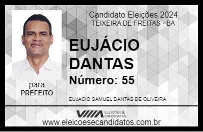 Candidato EUJÁCIO DANTAS 2024 - TEIXEIRA DE FREITAS - Eleições