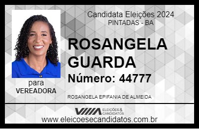 Candidato ROSANGELA GUARDA 2024 - PINTADAS - Eleições