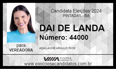 Candidato DAI DE LANDA 2024 - PINTADAS - Eleições