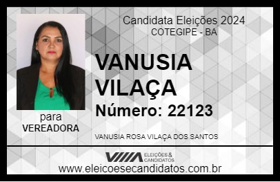 Candidato VANUSIA VILAÇA 2024 - COTEGIPE - Eleições