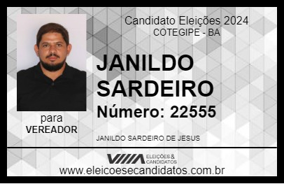 Candidato JANILDO SARDEIRO 2024 - COTEGIPE - Eleições