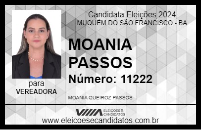 Candidato MOANIA PASSOS 2024 - MUQUÉM DO SÃO FRANCISCO - Eleições