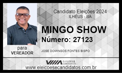 Candidato MINGO SHOW 2024 - ILHÉUS - Eleições