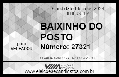 Candidato BAIXINHO DO POSTO 2024 - ILHÉUS - Eleições