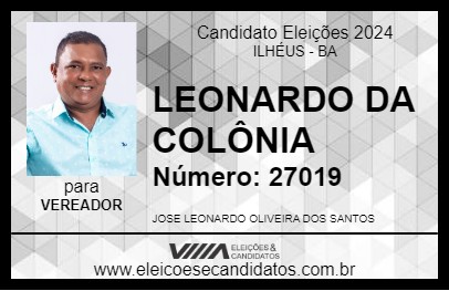 Candidato LEONARDO DA COLÔNIA 2024 - ILHÉUS - Eleições