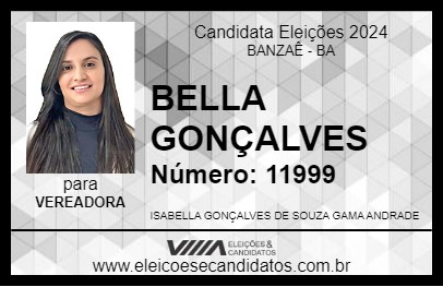 Candidato BELLA GONÇALVES 2024 - BANZAÊ - Eleições